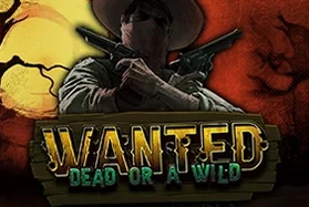 Wanted Dead or a Wild